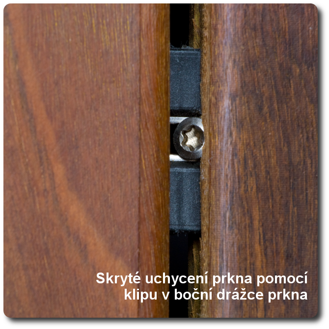 Skrytý spoj pomocí klipu v boční drážce prkna